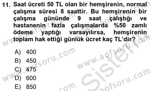 Sağlık Kurumlarında Maliyet Muhasebesi Dersi 2023 - 2024 Yılı (Final) Dönem Sonu Sınav Soruları 11. Soru