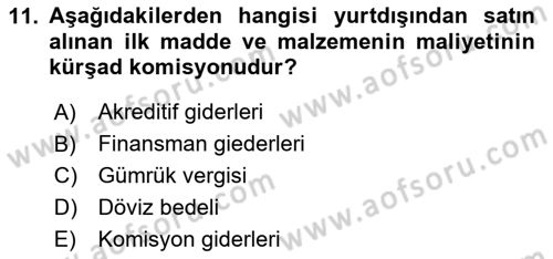 Sağlık Kurumlarında Maliyet Muhasebesi Dersi 2023 - 2024 Yılı Yaz Okulu Sınav Soruları 11. Soru