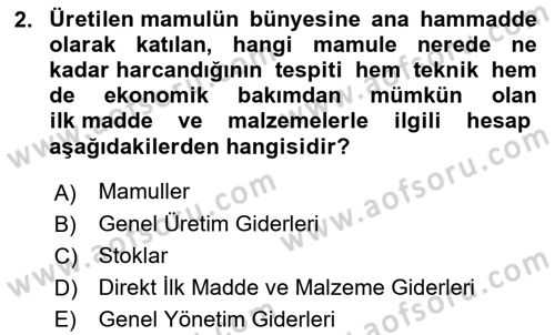 Sağlık Kurumlarında Maliyet Muhasebesi Dersi 2023 - 2024 Yılı Yaz Okulu Sınav Soruları 2. Soru