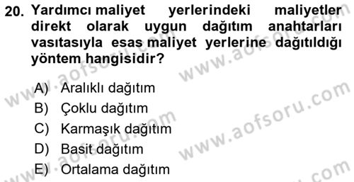 Sağlık Kurumlarında Maliyet Muhasebesi Dersi 2023 - 2024 Yılı Yaz Okulu Sınav Soruları 20. Soru