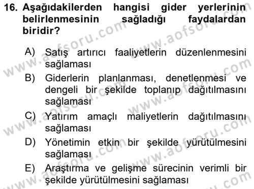Sağlık Kurumlarında Maliyet Muhasebesi Dersi 2024 - 2025 Yılı (Vize) Ara Sınav Soruları 16. Soru