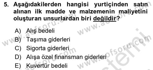 Sağlık Kurumlarında Maliyet Muhasebesi Dersi 2024 - 2025 Yılı (Final) Dönem Sonu Sınav Soruları 5. Soru