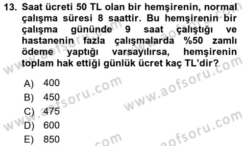 Sağlık Kurumlarında Maliyet Muhasebesi Dersi 2024 - 2025 Yılı Yaz Okulu Sınav Soruları 13. Soru