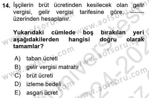Sağlık Kurumlarında Maliyet Muhasebesi Dersi 2024 - 2025 Yılı Yaz Okulu Sınav Soruları 14. Soru