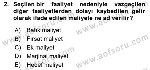 Sağlık Kurumlarında Maliyet Muhasebesi Dersi 2024 - 2025 Yılı Yaz Okulu Sınav Soruları 2. Soru