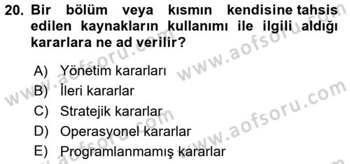 Sağlık Kurumlarında Maliyet Muhasebesi Dersi 2024 - 2025 Yılı Yaz Okulu Sınav Soruları 20. Soru
