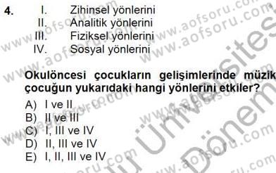 Okulöncesinde Müzik Eğitimi 1 Dersi 2012 - 2013 Yılı (Final) Dönem Sonu Sınav Soruları 4. Soru