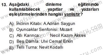 Okulöncesinde Müzik Eğitimi 1 Dersi Ara Sınavı Deneme Sınav Soruları 13. Soru