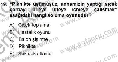 Okulöncesinde Müzik Eğitimi 1 Dersi Ara Sınavı Deneme Sınav Soruları 19. Soru