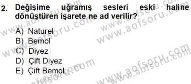 Okulöncesinde Müzik Eğitimi 1 Dersi Ara Sınavı Deneme Sınav Soruları 2. Soru