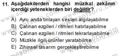 Okulöncesinde Müzik Eğitimi 1 Dersi Ara Sınavı Deneme Sınav Soruları 11. Soru