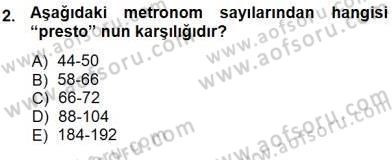 Okulöncesinde Müzik Eğitimi 1 Dersi Ara Sınavı Deneme Sınav Soruları 2. Soru