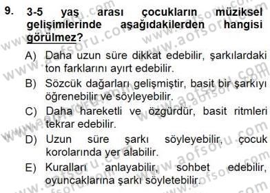 Okulöncesinde Müzik Eğitimi 1 Dersi Ara Sınavı Deneme Sınav Soruları 9. Soru