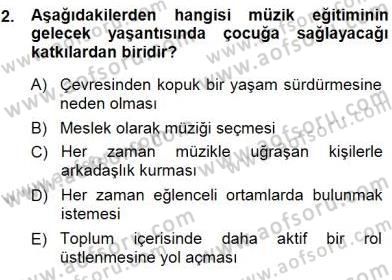 Okulöncesinde Müzik Eğitimi 1 Dersi 2014 - 2015 Yılı (Final) Dönem Sonu Sınav Soruları 2. Soru