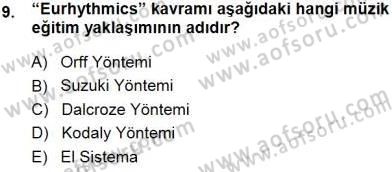 Okulöncesinde Müzik Eğitimi 1 Dersi 2014 - 2015 Yılı (Final) Dönem Sonu Sınav Soruları 9. Soru