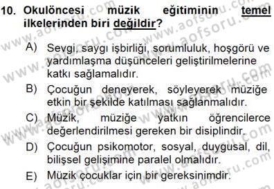 Okulöncesinde Müzik Eğitimi 1 Dersi Ara Sınavı Deneme Sınav Soruları 10. Soru