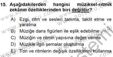 Okulöncesinde Müzik Eğitimi 1 Dersi Ara Sınavı Deneme Sınav Soruları 15. Soru