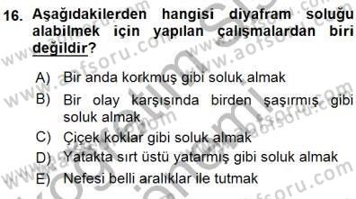 Okulöncesinde Müzik Eğitimi 1 Dersi Ara Sınavı Deneme Sınav Soruları 16. Soru