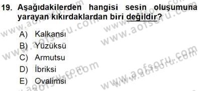 Okulöncesinde Müzik Eğitimi 1 Dersi Ara Sınavı Deneme Sınav Soruları 19. Soru