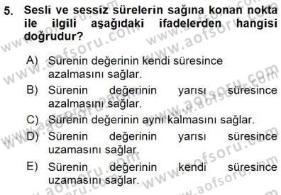 Okulöncesinde Müzik Eğitimi 1 Dersi Ara Sınavı Deneme Sınav Soruları 5. Soru