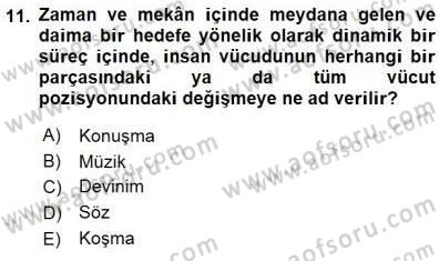 Okulöncesinde Müzik Eğitimi 1 Dersi 2015 - 2016 Yılı (Final) Dönem Sonu Sınav Soruları 11. Soru