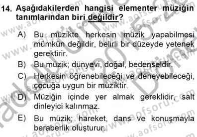 Okulöncesinde Müzik Eğitimi 1 Dersi 2015 - 2016 Yılı (Final) Dönem Sonu Sınav Soruları 14. Soru
