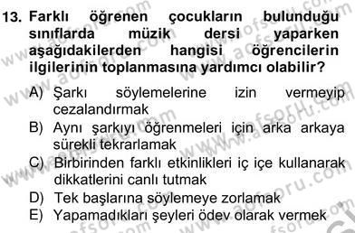 Okulöncesinde Müzik Eğitimi 2 Dersi 2013 - 2014 Yılı (Vize) Ara Sınav Soruları 13. Soru