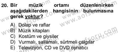 Okulöncesinde Müzik Eğitimi 2 Dersi 2013 - 2014 Yılı (Vize) Ara Sınav Soruları 20. Soru