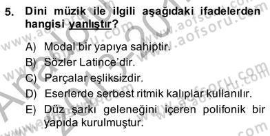 Okulöncesinde Müzik Eğitimi 2 Dersi 2013 - 2014 Yılı (Vize) Ara Sınav Soruları 5. Soru