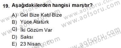 Okulöncesinde Müzik Eğitimi 2 Dersi 2013 - 2014 Yılı (Final) Dönem Sonu Sınav Soruları 19. Soru