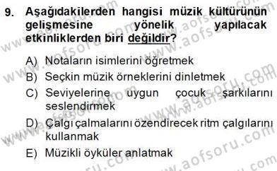 Okulöncesinde Müzik Eğitimi 2 Dersi 2014 - 2015 Yılı (Final) Dönem Sonu Sınav Soruları 9. Soru
