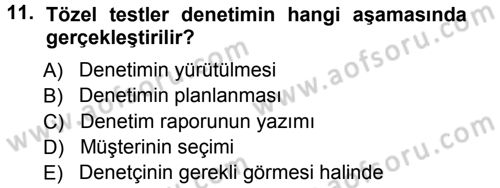 Muhasebe Denetimi Dersi 2012 - 2013 Yılı (Vize) Ara Sınav Soruları 11. Soru