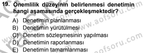 Muhasebe Denetimi Dersi 2012 - 2013 Yılı (Vize) Ara Sınav Soruları 19. Soru