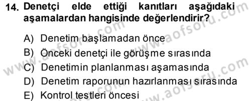Muhasebe Denetimi Dersi 2013 - 2014 Yılı (Vize) Ara Sınav Soruları 14. Soru