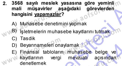 Muhasebe Denetimi Dersi 2013 - 2014 Yılı (Vize) Ara Sınavı 2. Soru