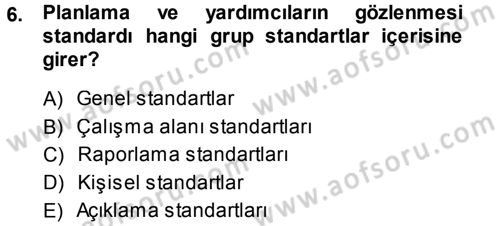 Muhasebe Denetimi Dersi 2013 - 2014 Yılı (Vize) Ara Sınav Soruları 6. Soru