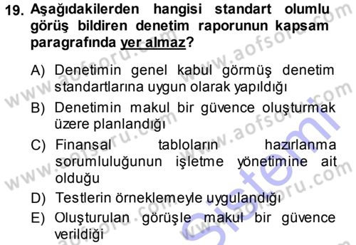 Muhasebe Denetimi Dersi 2013 - 2014 Yılı (Final) Dönem Sonu Sınav Soruları 19. Soru
