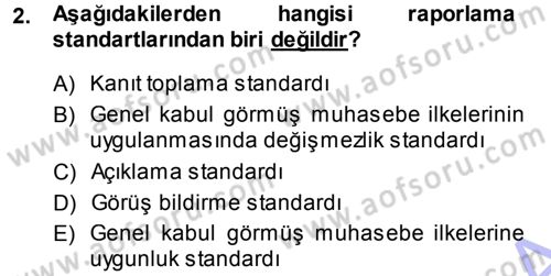Muhasebe Denetimi Dersi 2013 - 2014 Yılı (Final) Dönem Sonu Sınav Soruları 2. Soru