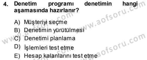 Muhasebe Denetimi Dersi 2013 - 2014 Yılı (Final) Dönem Sonu Sınav Soruları 4. Soru