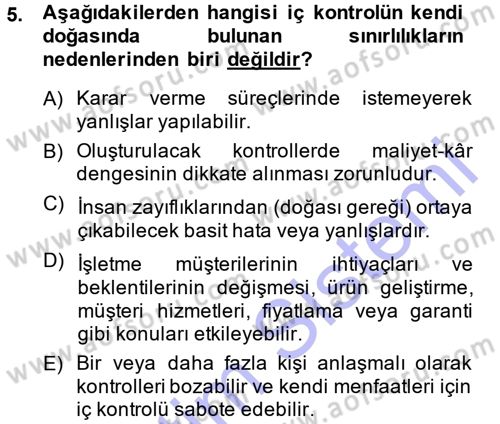 Muhasebe Denetimi Dersi 2013 - 2014 Yılı (Final) Dönem Sonu Sınav Soruları 5. Soru