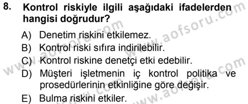 Muhasebe Denetimi Dersi 2013 - 2014 Yılı Tek Ders Sınavı 8. Soru