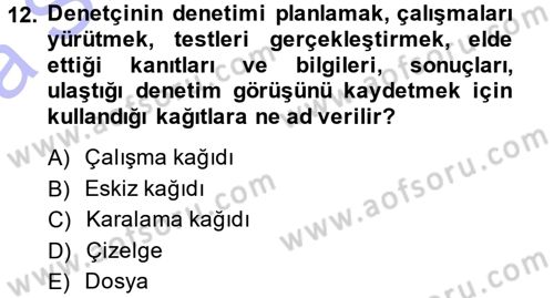 Muhasebe Denetimi Dersi 2014 - 2015 Yılı (Vize) Ara Sınav Soruları 12. Soru