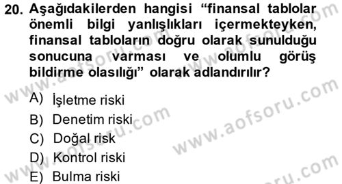 Muhasebe Denetimi Dersi 2014 - 2015 Yılı (Vize) Ara Sınav Soruları 20. Soru