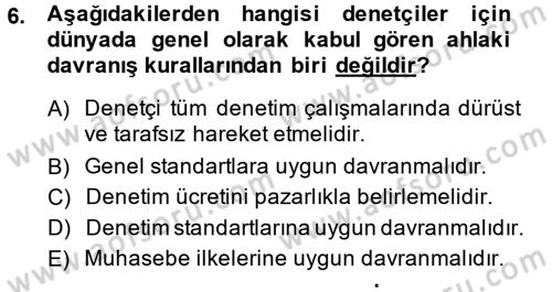 Muhasebe Denetimi Dersi 2014 - 2015 Yılı (Vize) Ara Sınav Soruları 6. Soru