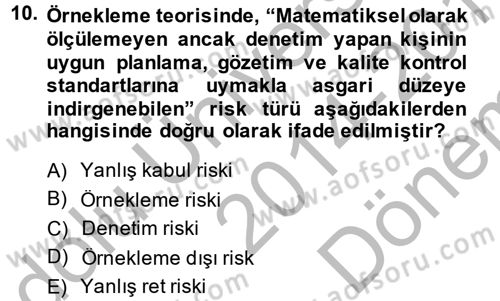 Muhasebe Denetimi Dersi 2014 - 2015 Yılı (Final) Dönem Sonu Sınav Soruları 10. Soru