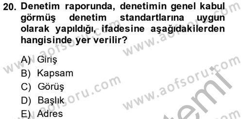 Muhasebe Denetimi Dersi 2014 - 2015 Yılı (Final) Dönem Sonu Sınav Soruları 20. Soru