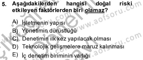 Muhasebe Denetimi Dersi 2014 - 2015 Yılı (Final) Dönem Sonu Sınav Soruları 5. Soru