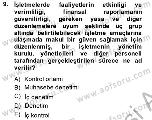 Muhasebe Denetimi Dersi 2014 - 2015 Yılı (Final) Dönem Sonu Sınav Soruları 9. Soru
