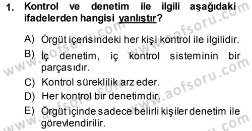 Muhasebe Denetimi Dersi 2014 - 2015 Yılı Tek Ders Sınav Soruları 1. Soru