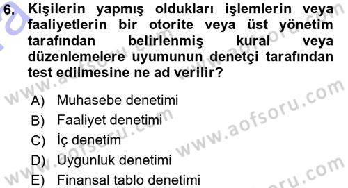 Muhasebe Denetimi Dersi 2015 - 2016 Yılı (Vize) Ara Sınav Soruları 6. Soru